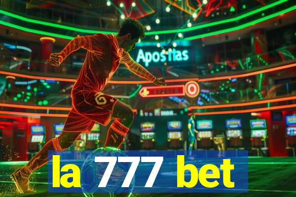 la 777 bet